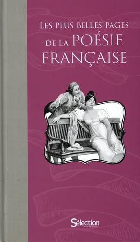 Les Plus Belles Pages de la poésie française von SELECTION READE