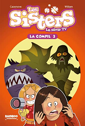 Les Sisters - La Série TV - La Compil 03 Les Sisters - La Série TV - La Compil 03 von BAMBOO