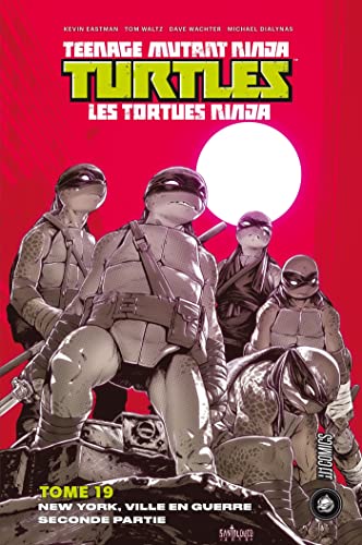Les Tortues Ninja - TMNT, T19 : New York Ville en guerre - Seconde partie Les Tortues Ninja - TMNT, T19 : New York Ville en guerre - Seconde partie von HICOMICS