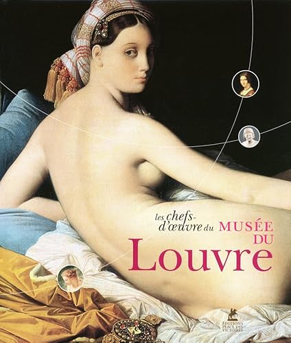 Les chefs-d'oeuvre du Musée du Louvre Les chefs-d'oeuvre du Musée du Louvre von PLACE VICTOIRES