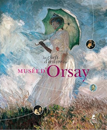 Les chefs-d'oeuvre du musée d'Orsay