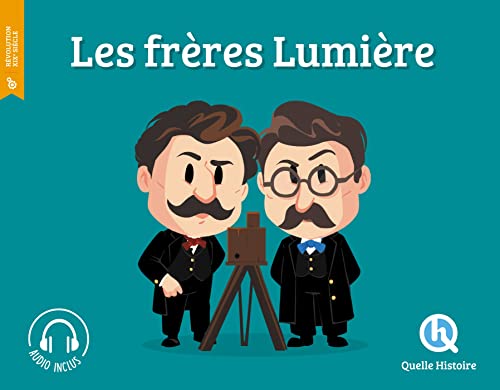 Les frères Lumière von QUELLE HISTOIRE