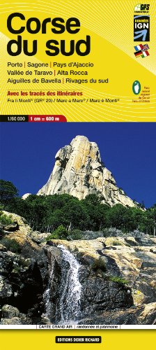 Libris Wanderkarte 09. Corse du sud (GR20) - Porto - Sagone - Pays d'Ajaccio - Vallée de Taravo - Alta Rocca - Aiguilles De Bavella - Rivages du sud. 1 : 60 000 von ditions Libris