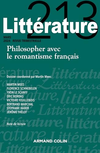 Littérature Nº213 1/2023: Philosopher avec le romantisme français von ARMAND COLIN