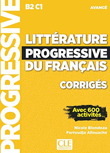 Litterature progressive du francais - Niveau avance (B2/C1) - Corriges: Corriges avance - Litterature progressive du francais - Niveau avance (B2/C1) - Corriges: Corriges avance -