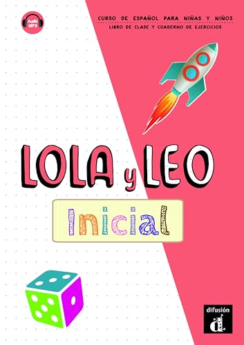 Lola y Leo Inicial. Libro + Cuaderno von DIFUSION CENTRO DE INVESTIGACION Y PUBLICACIONES DE IDIOMAS S.L.
