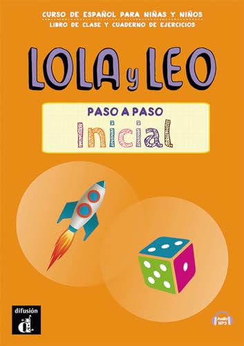 Lola y Le4o Paso a Paso Inicial. Libro+Cuaderno von DIFUSION CENTRO DE INVESTIGACION Y PUBLICACIONES DE IDIOMAS S.L.
