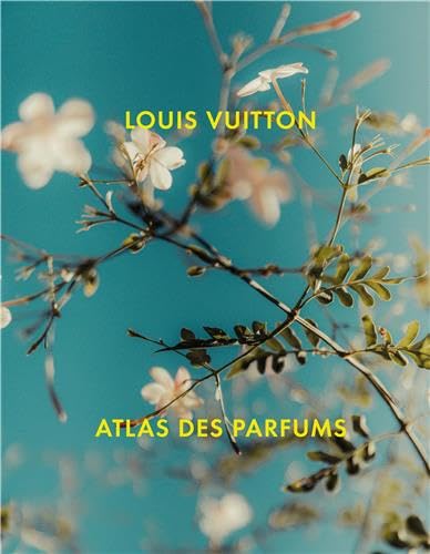Louis Vuitton Atlas des parfums von Thames & Hudson Fr