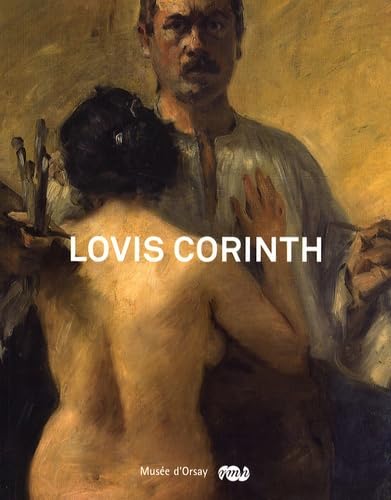 lovis corinth: Entre impressionisme et expressionnisme (1858-1925) von RMN