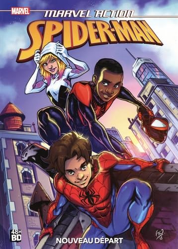 MARVEL ACTION - SPIDER-MAN : UN NOUVEAU DÉPART: 48h de la BD 2024 von 48H BD