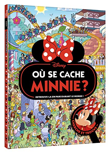 MINNIE - Où se cache Minnie ? - Cherche et trouve - Disney: Retrouve-la en parcourant le monde ! von DISNEY HACHETTE