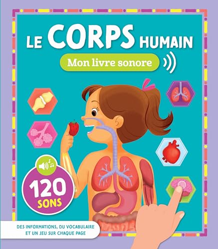 MON LIVRE SONORE - LE CORPS HUMAIN - BAISSE DE PRIX von 1 2 3 SOLEIL