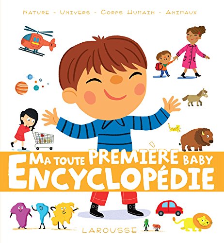 Ma première baby encyclopédie Ma première baby encyclopédie von Larousse