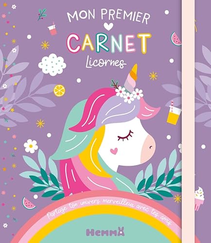 Mon premier carnet Licornes - Partage ton univers merveilleux avec tes amis von HEMMA