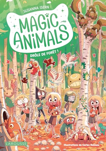 Magic animals - Drôle de forêt ! von LAROUSSE