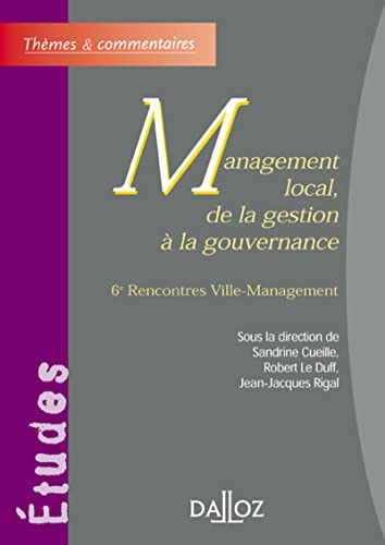 Management local, de la gestion à la gouvernance - 6e Rencontres Ville-Management