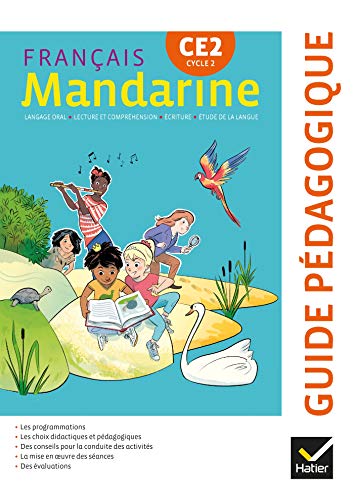 Mandarine - Français CE2 Éd. 2018 - Guide pédagogique von HATIER