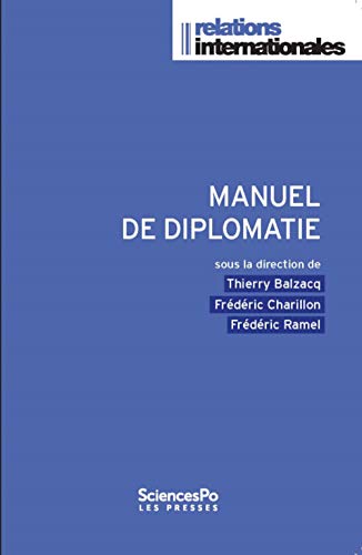 Manuel de diplomatie von SCIENCES PO