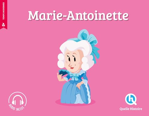 Marie-Antoinette (2nd éd.) von QUELLE HISTOIRE