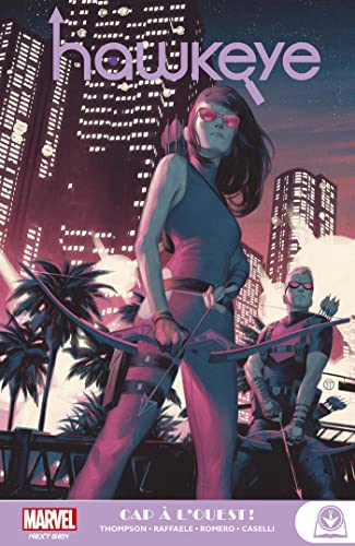 Marvel Next Gen - Hawkeye T02 : Cap à l'Ouest Marvel Next Gen - Hawkeye T02 : Cap à l'Ouest