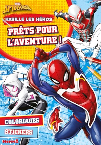 Marvel Spider-Man - Habille les héros - Prêts pour l'aventure ! - Coloriages, stickers von HEMMA