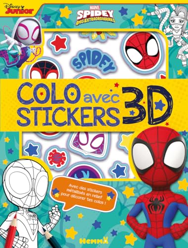 Marvel Spidey et ses amis extraordinaires - Colo avec stickers 3D - Avec des stickers métallisés en relief pour décorer tes colos !