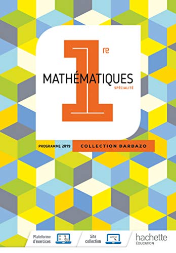 Barbazo Maths 1ère - Livre élève - Ed. 2019