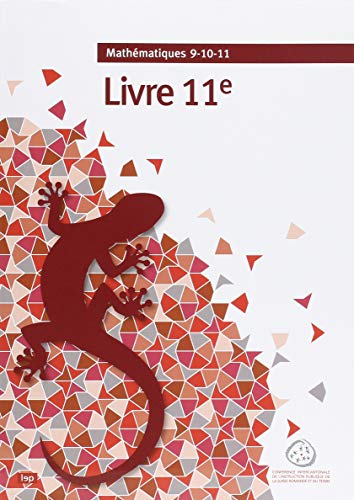 Mathematiques 9-10-11: Livre 11e
