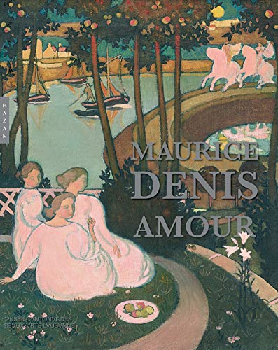 Maurice denis. amour: Amour, 1888-1914