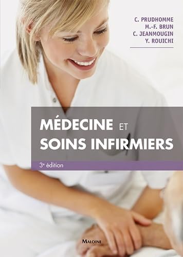 Médecine Et Soins Infirmiers Médecine Et Soins Infirmiers von MALOINE