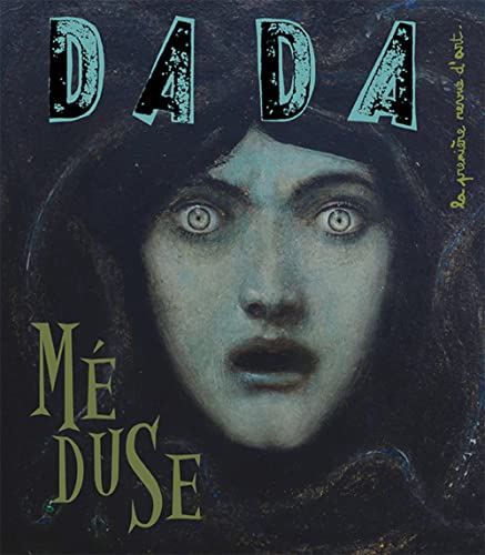 Méduse (revue DADA 273) von AROLA