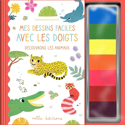 Mes dessins faciles avec les doigts - Découvrons les animaux: Avec une palette de 7 couleurs intégrée ! von MILA