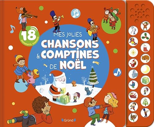 Mes jolies chansons et comptines de Noël (grand format avec boitier): 18 moments sonores von GRUND