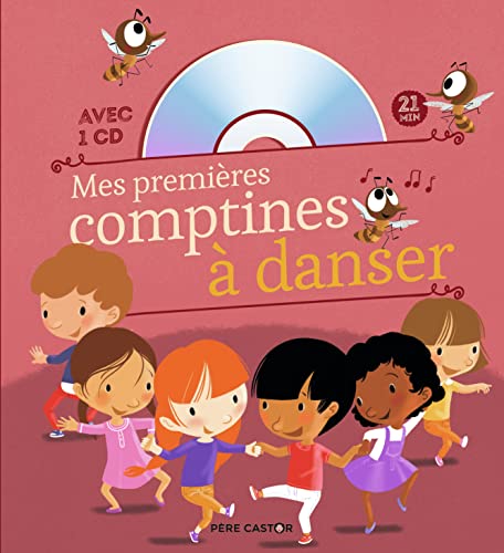 Mes premières comptines à danser Mes premières comptines à danser