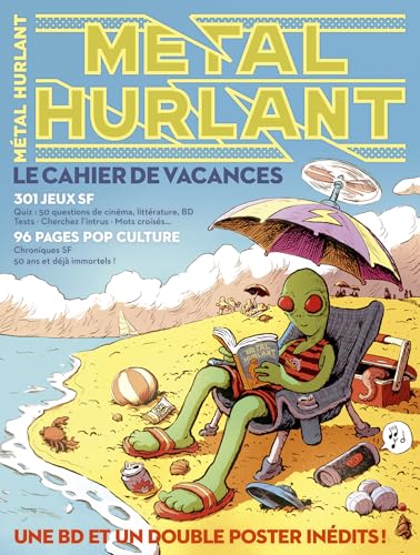 Métal Hurlant Cahier de vacances 2025 von HUMANOIDES ASS.