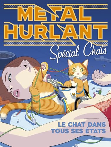 Métal Hurlant Hors Série : Les Chats: La dixième vie du chat von HUMANOIDES ASS.