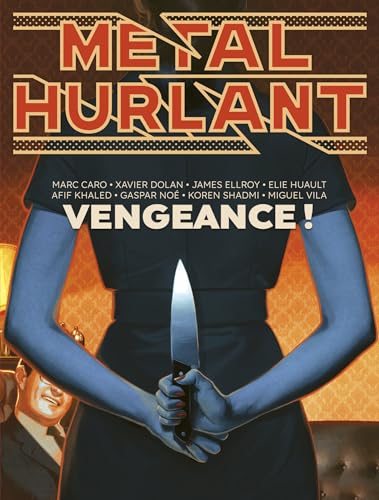 Métal Hurlant n°13: Vengeance von HUMANOIDES ASS.