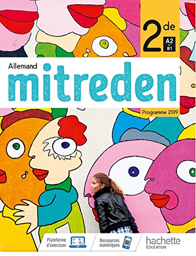 Mitreden 2nde - Livre Élève - Ed. 2019 Mitreden 2nde - Livre Élève - Ed. 2019 von HACHETTE EDUC