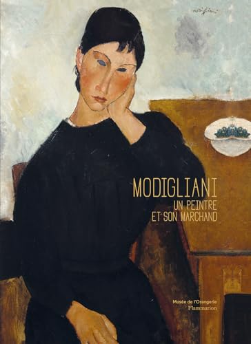 Modigliani: Un peintre et son marchand von FLAMMARION
