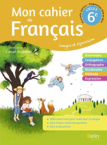 Mon cahier de Français 6ème: Cahier élève 2020