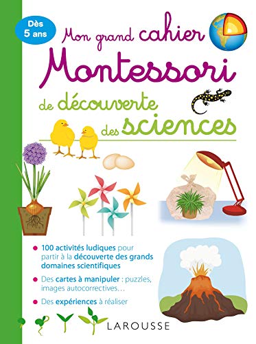 Mon grand cahier Montessori d'initiation aux sciences