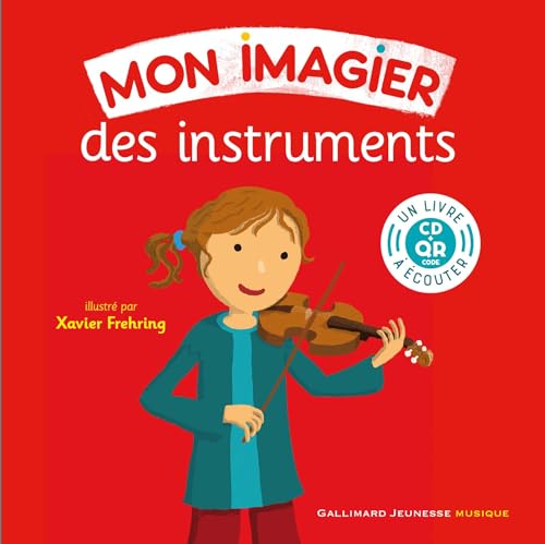 Mon imagier des instruments: Livre-CD avec QR code