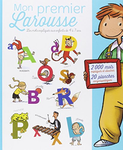 Mon premier Larousse : Les mots expliqués aux enfants de 4 à 7 ans von Larousse Jeunesse