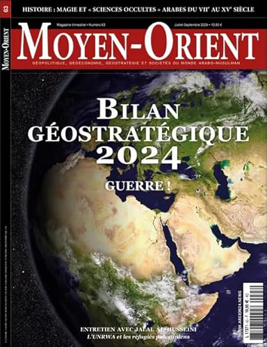 Moyen-Orient n°63 : - Juillet-Septembre 2024 Moyen-Orient n°63 : - Juillet-Septembre 2024 von MOYEN ORIENT