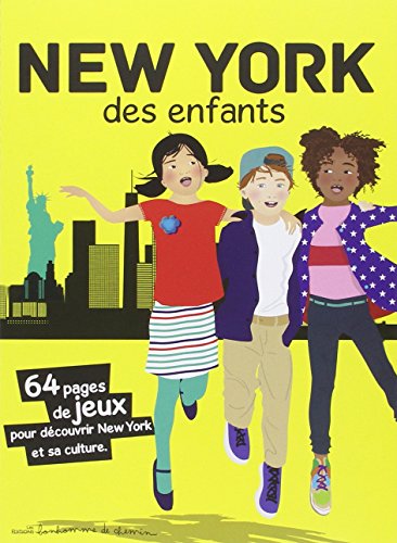 New-York des enfants von Editions Bonhomme de Chemin