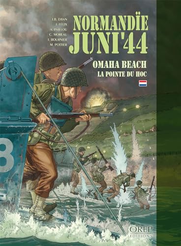 Normandie Juin 44 Tome 1 : Omaha Beach - La Pointe du Hoc (NL) von OREP