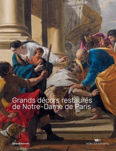 Grands décors restaurés de Notre-Dame de Paris Grands décors restaurés de Notre-Dame de Paris von Silvana Editoriale