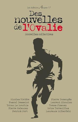 Nouvelles de l'Ovalie: Nouvelles collectives Nouvelles de l'Ovalie: Nouvelles collectives
