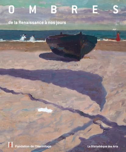 Ombres - De la Renaissance à nos jours