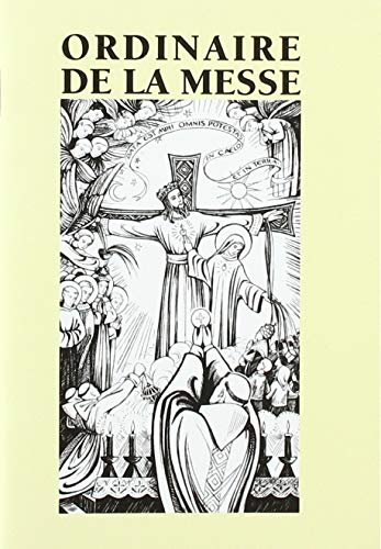 Ordinaire de la Messe: selon le rite de 1962